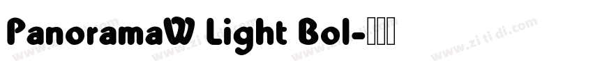 PanoramaW Light Bol字体转换